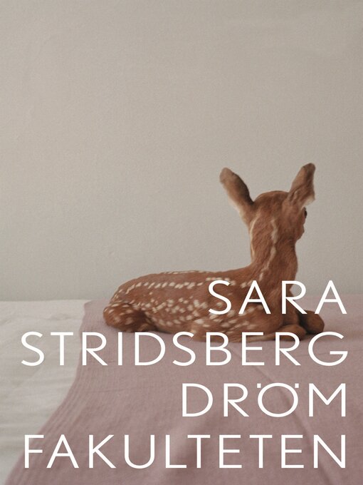 Title details for Drömfakulteten by Sara Stridsberg - Available